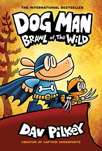 Dog Man 6: Brawl of the Wild