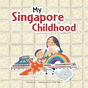 My Singapore Childhood (Paperback)