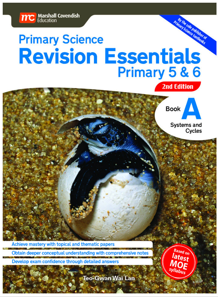 Primary 5/6 Science Revision Essentials Book A Systems & Cycles-2nd Edition