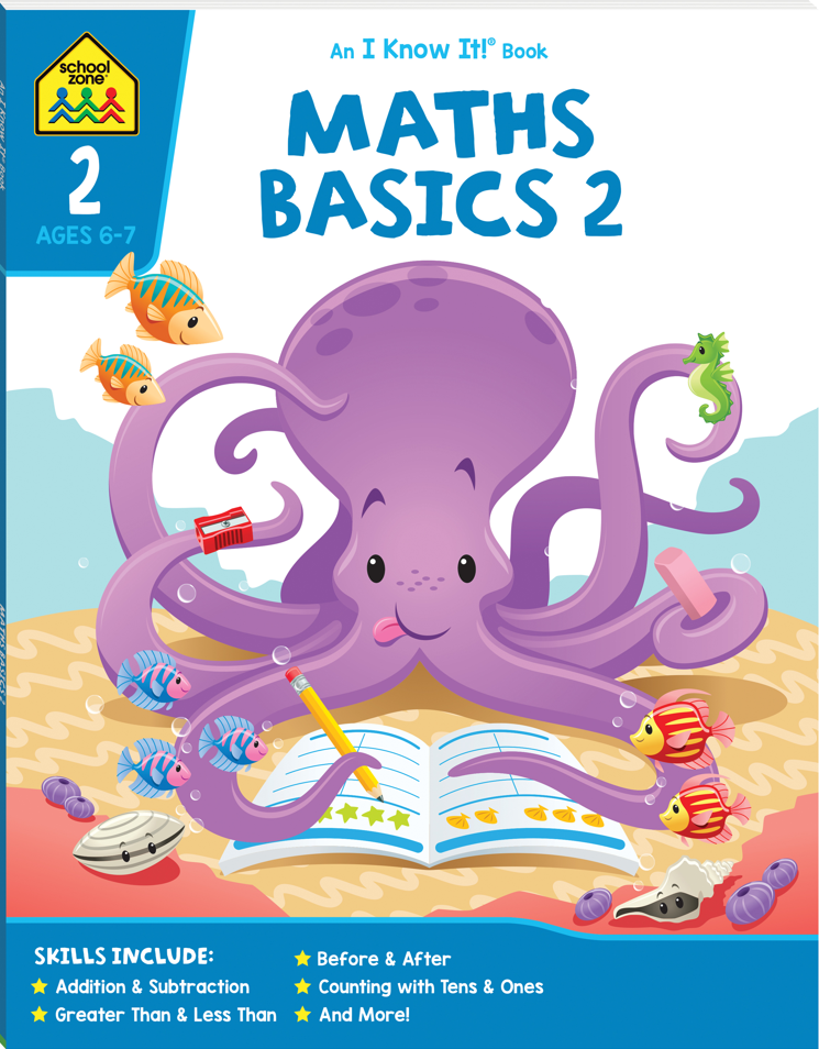 School Zone I Know It! Maths Basics 2
