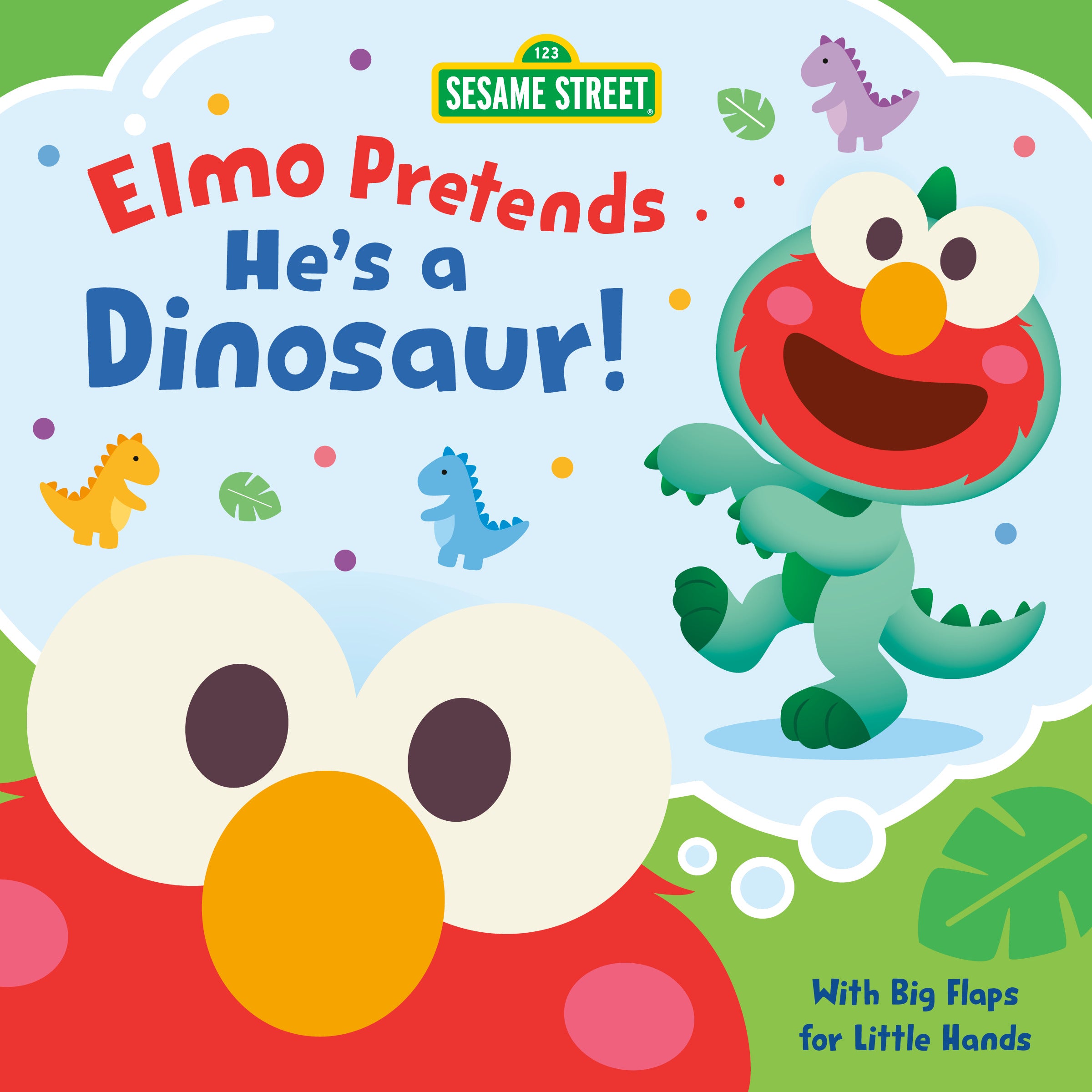 Elmo Pretends... He's a Dinosaur! (Sesame Street) – Popular Book ...