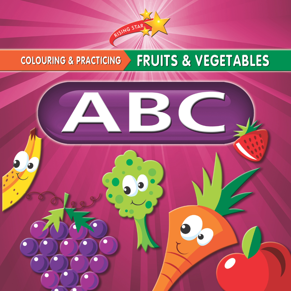 Rising Star: Colouring & Practicing- Fruits & Vegetables