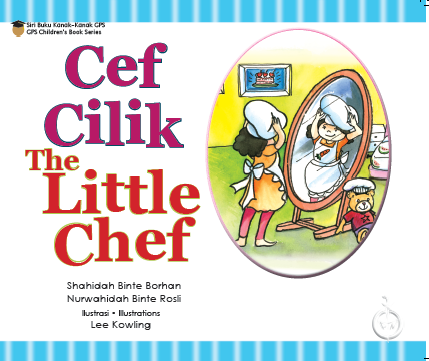 Chef Cilik (Malay/English)
