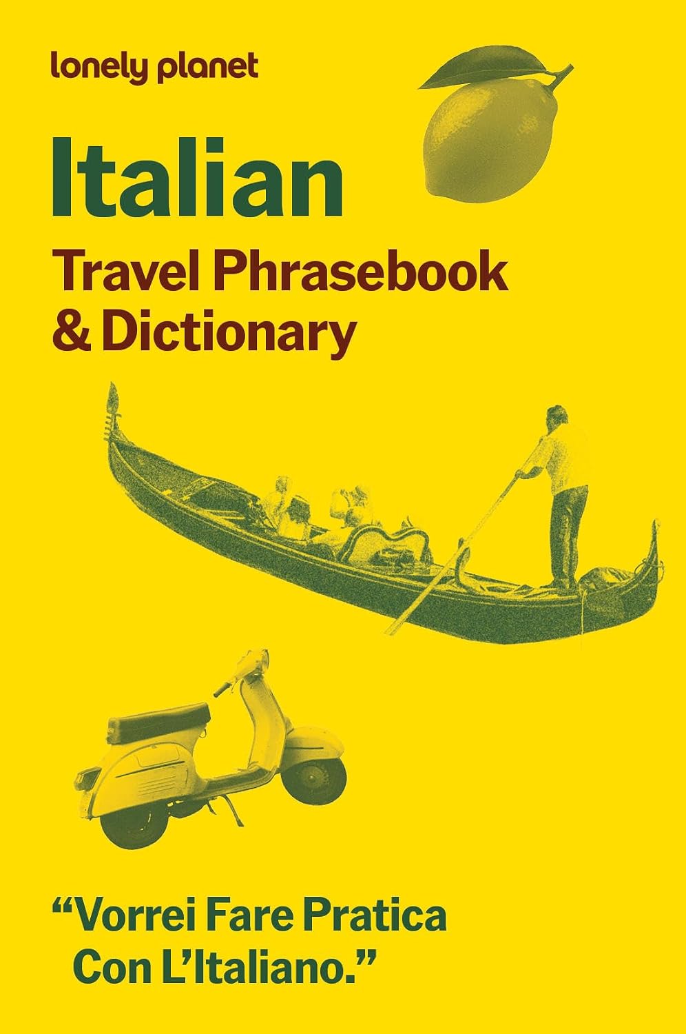 Lonely Planet Italian Travel Phrasebook & Dictionary: Learn Essential Phrases & Vocabulary | 3,500 Word Two-Way Dictionary | Pull-Out Fast Phrases Card | Travel with Confidence (Paperback)