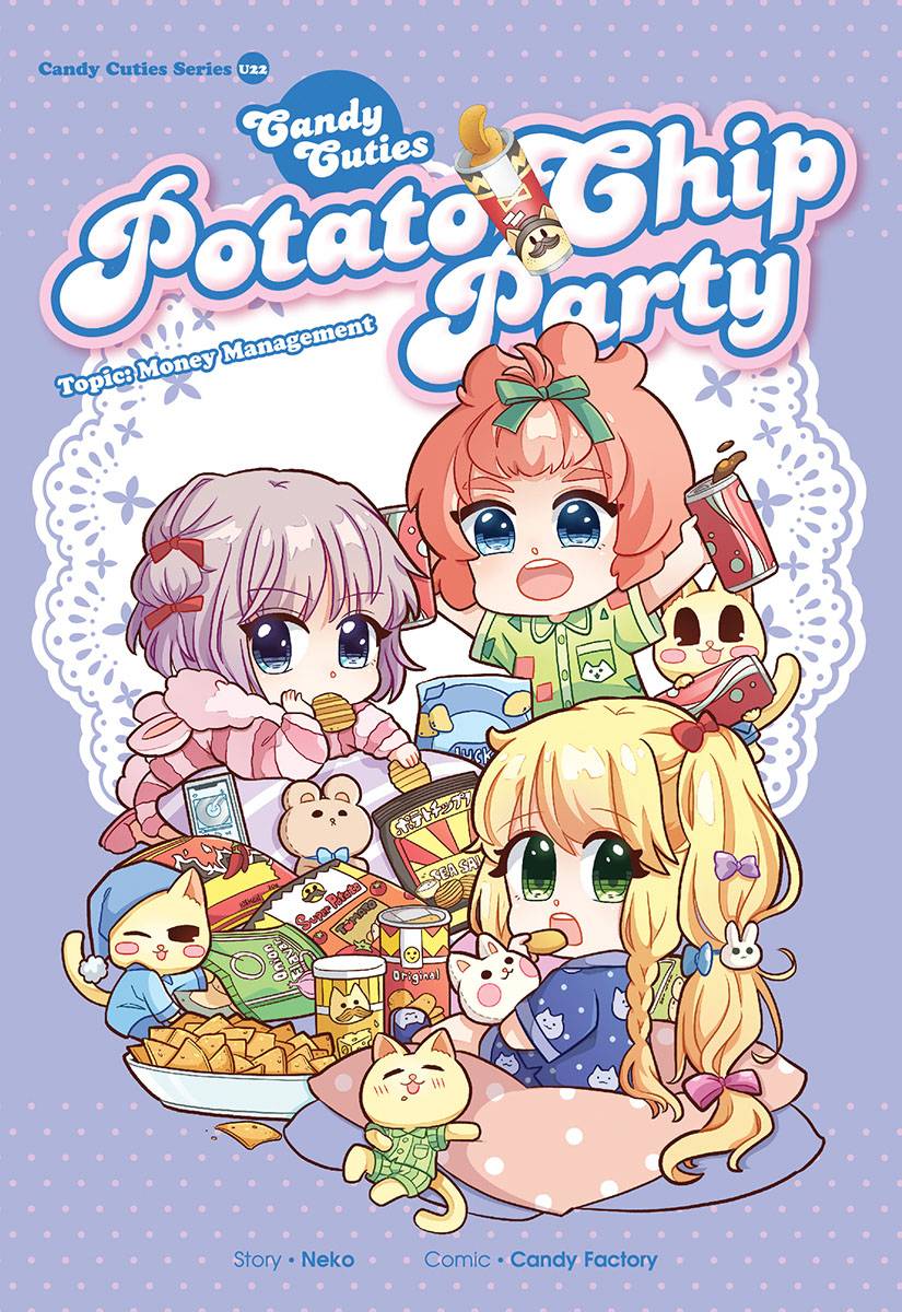Candy Cuties Series 22: Potato Chip Party: Topic: Money Management