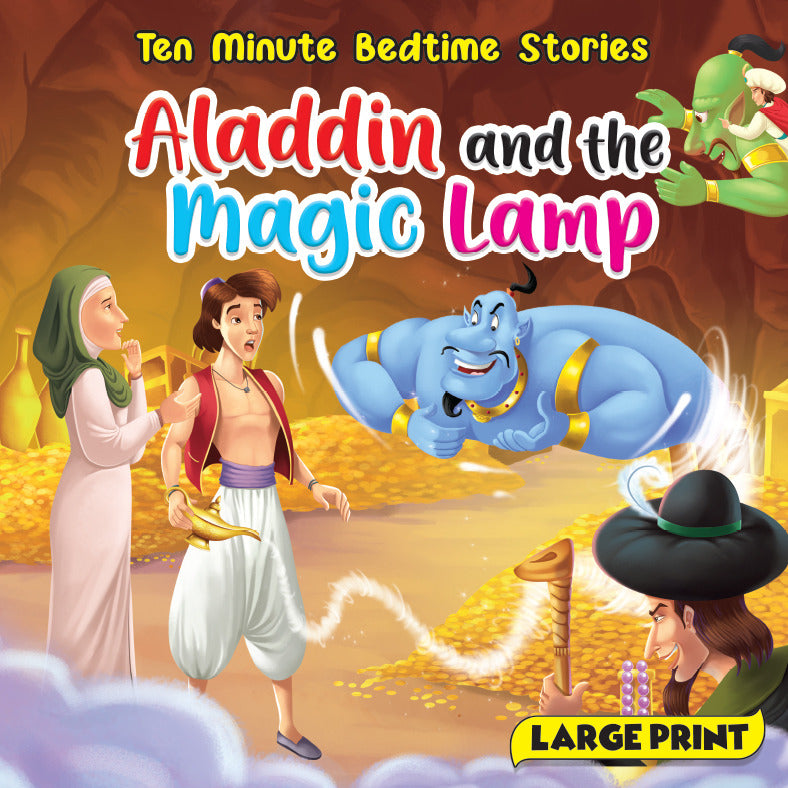 Ten-Minute Bedtime Stories: Aladdin And The Magic Lamp
