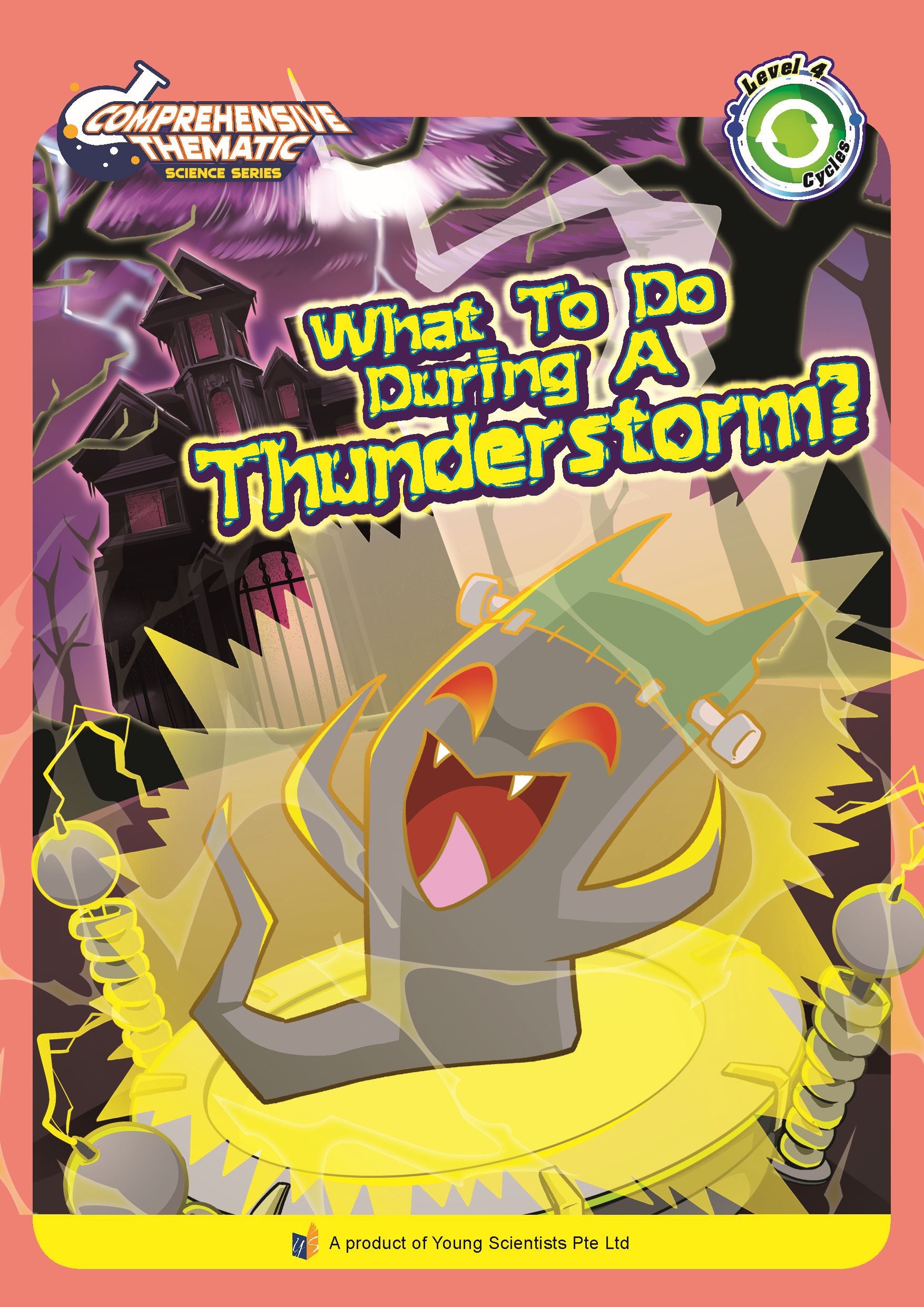 Comprehensive Thematic Science What To Do During A Thunderstorm? – Level 4: Cycles