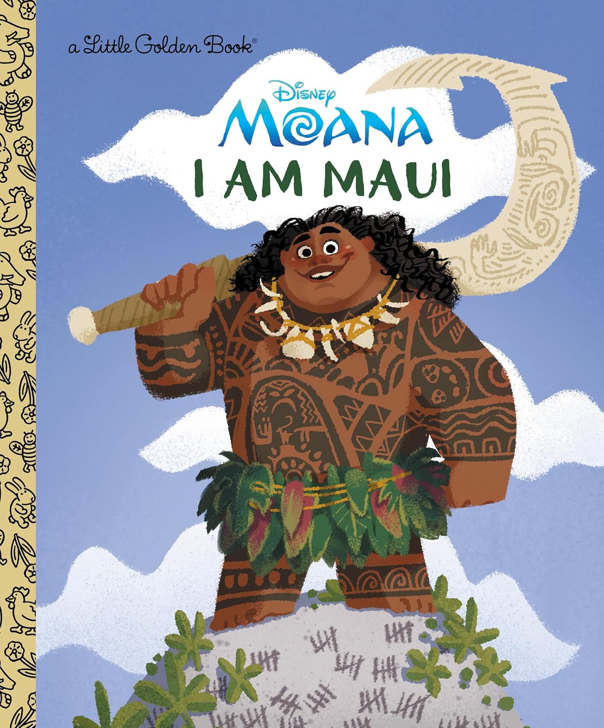 A Little Golden Book: I Am Maui (Disney Moana) (Hardcover)