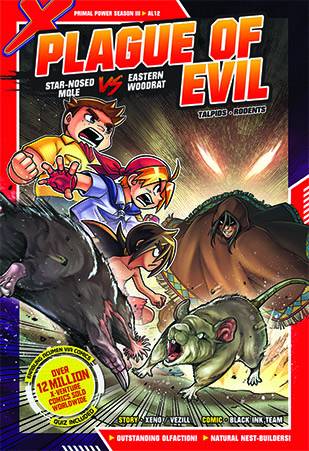 X-Venture Primal Power III 12: Plague Of Evil: Star-Nosed Mole VS Eastern Woodrat