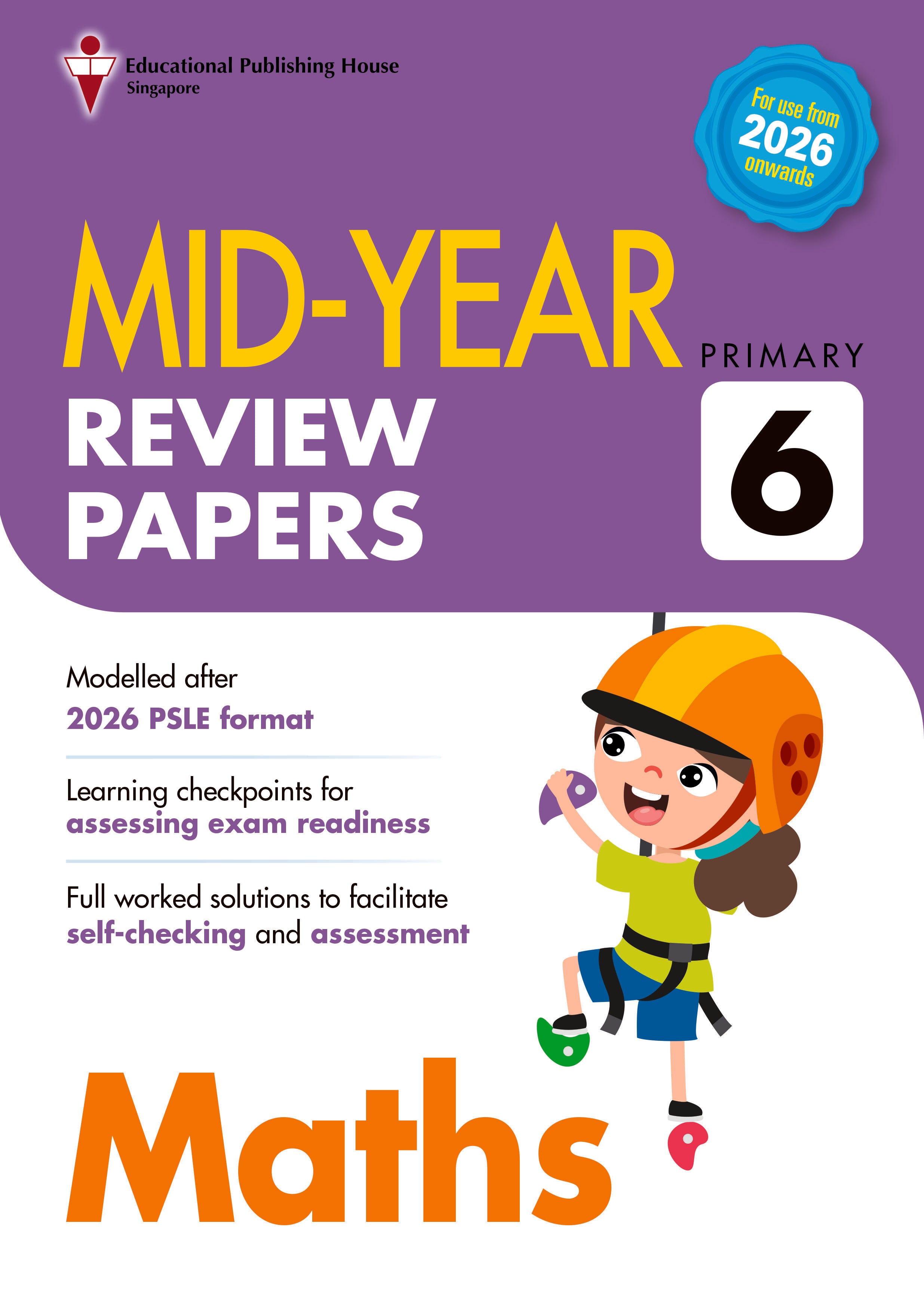 Primary 6 Maths Mid-Year Review Papers 