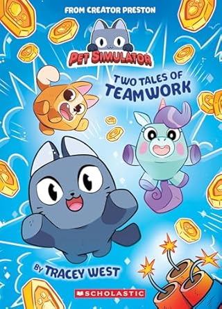 Twin Tales Of Teamwork (pet Simulator Illustrated Novel #1)