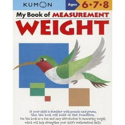 Kumon: My Book Of Measurement : Weight