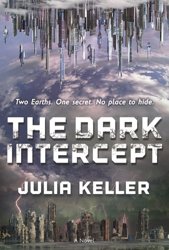 The Dark Intercept (The Dark Intercept, 1)