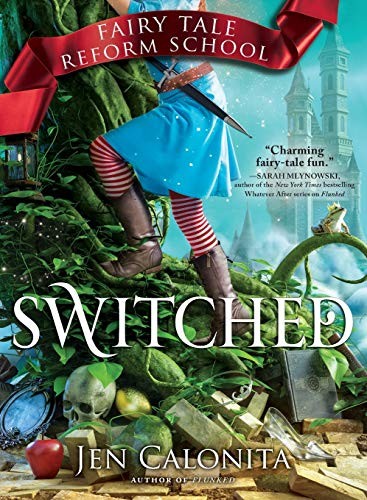 Fairy Tale Reform School #04: Switched