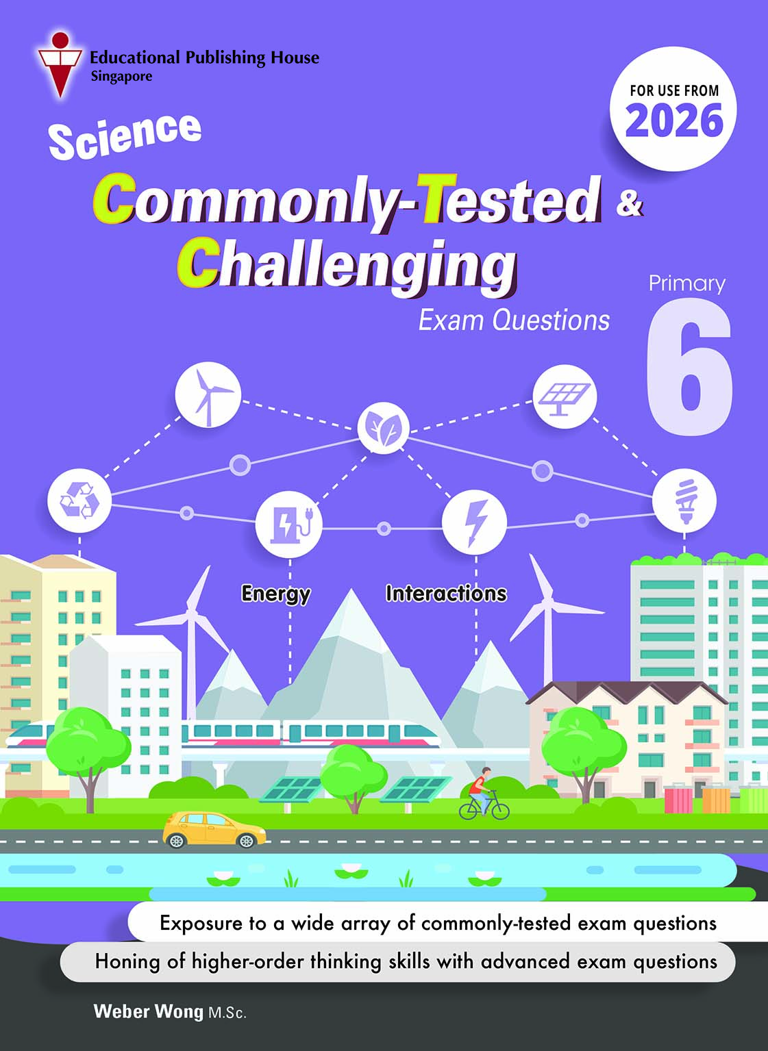 Primary 6 Science Commonly-Tested & Challenging Examination Questions
