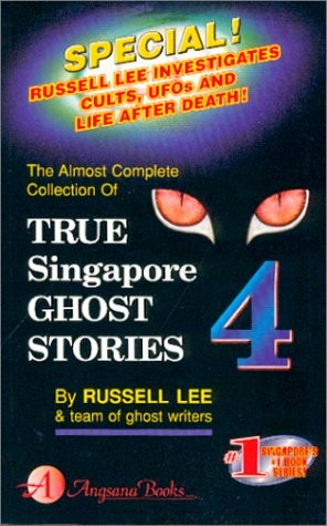 True Singapore Ghost Stories Book 4