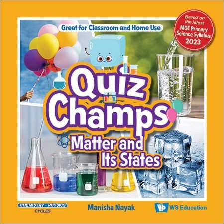 Quiz Champs: Matter & Its States