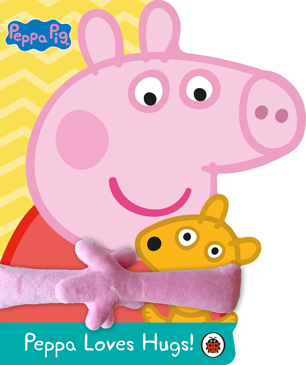 Peppa Loves Hugs (Peppa Pig)