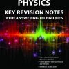 A-Level Physics Key Revision Notes with Answering Techniques