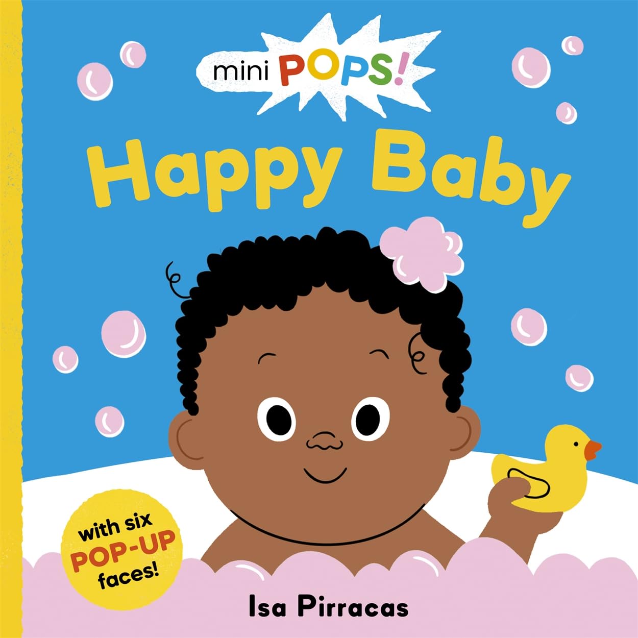 Mini Pops: Happy Baby (With 6 Chunky Pop-Ups) – Board Book