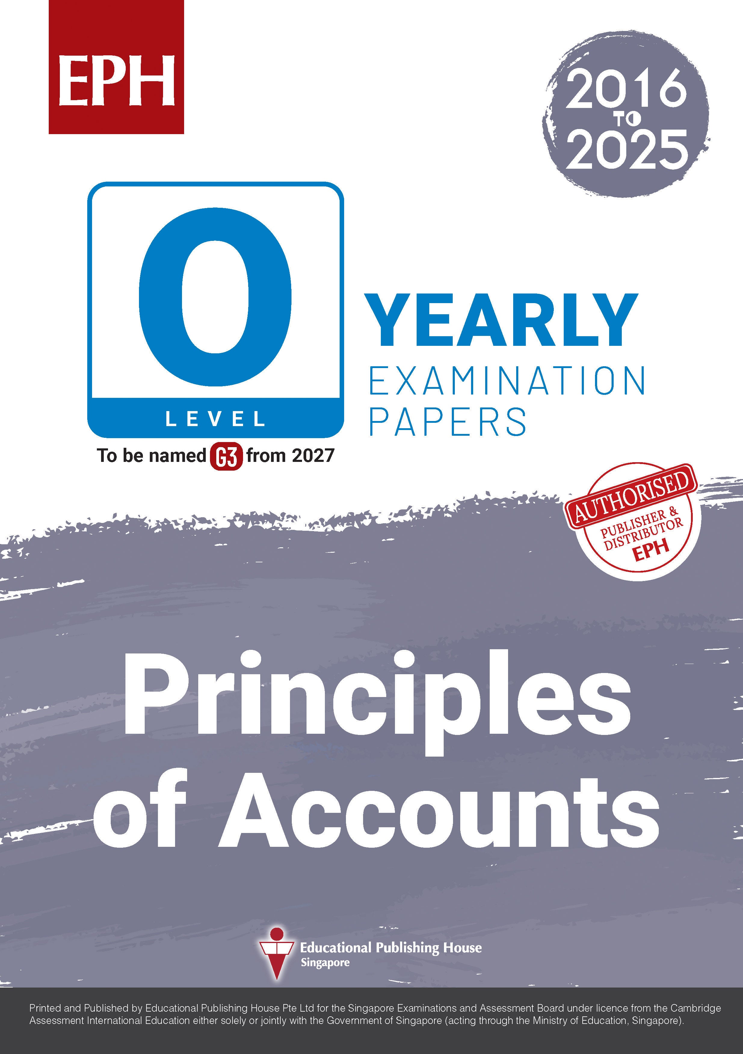 OL Principles of Accounts Examination Q&A 16-25 (Yearly)