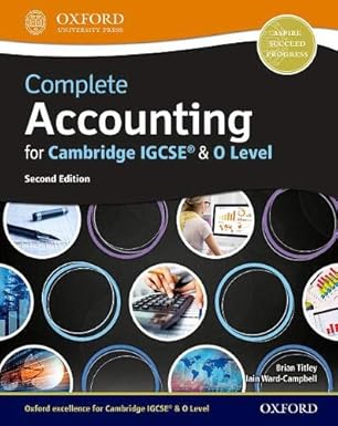 Complete Accounting For Cambridge IGCSE® & O-Level 2nd Edition