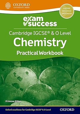 Cambridge Igcse® & O Level Chemistry: Exam Success Practical Workbook