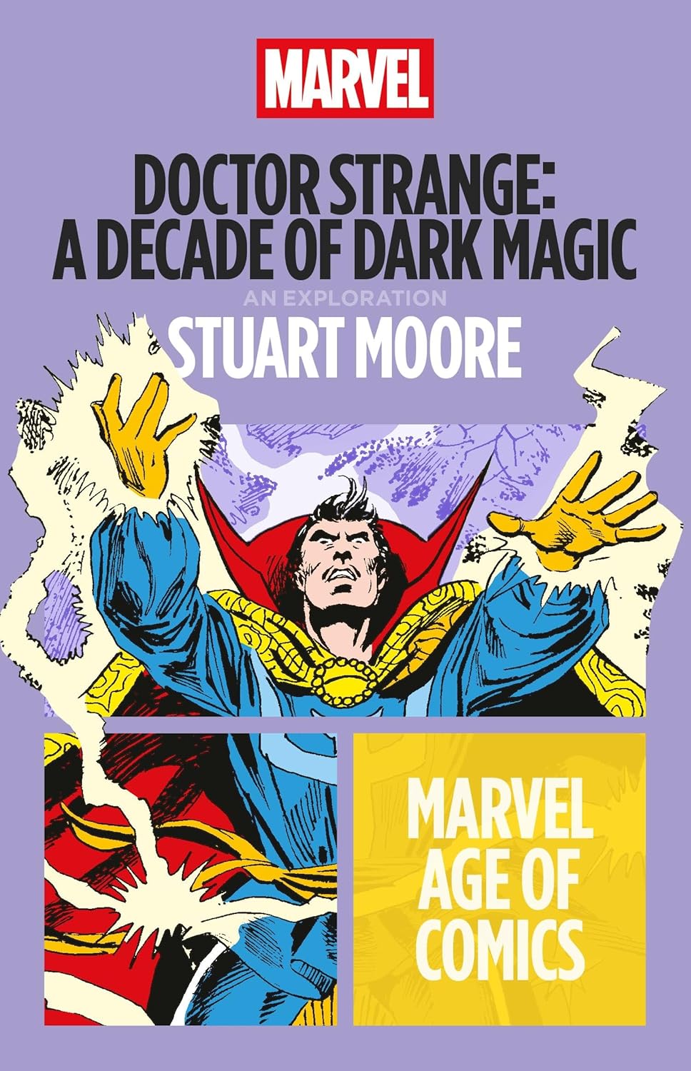 Doctor Strange: A Decade of Dark Magic (Marvel Age of Comics) (Paperback)