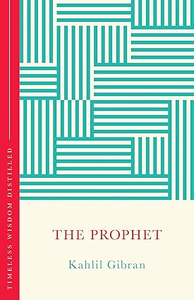 Concise Classics: The Prophet