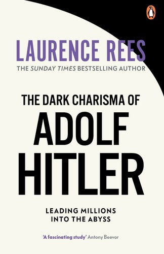 The Dark Charisma of Adolf Hitler (Paperback)