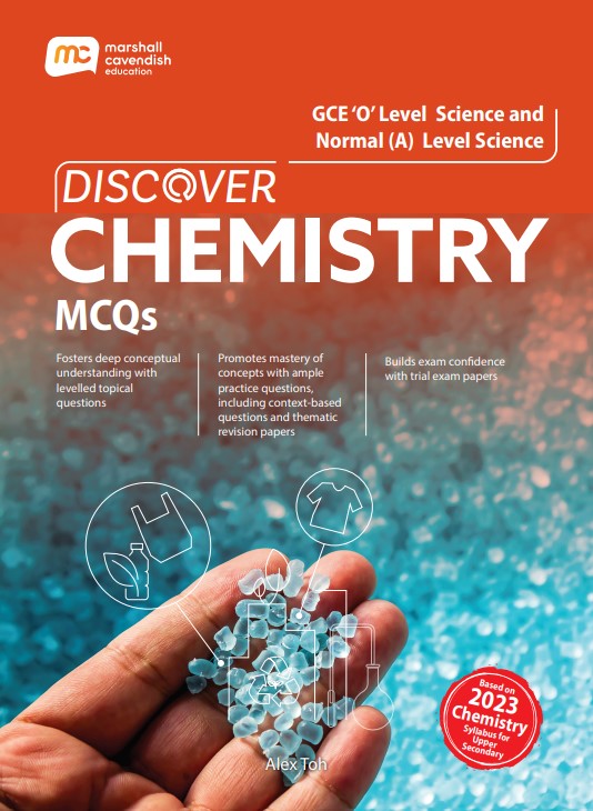 O-Level/Normal (Academic) Level Chemistry Discover MCQs