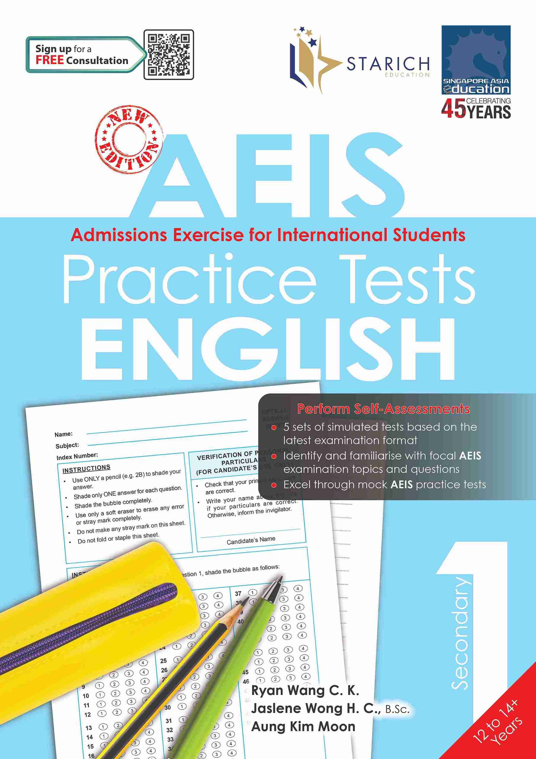 AEIS Practice Tests ENGLISH – Secondary 1 (12 to 14+ Years)