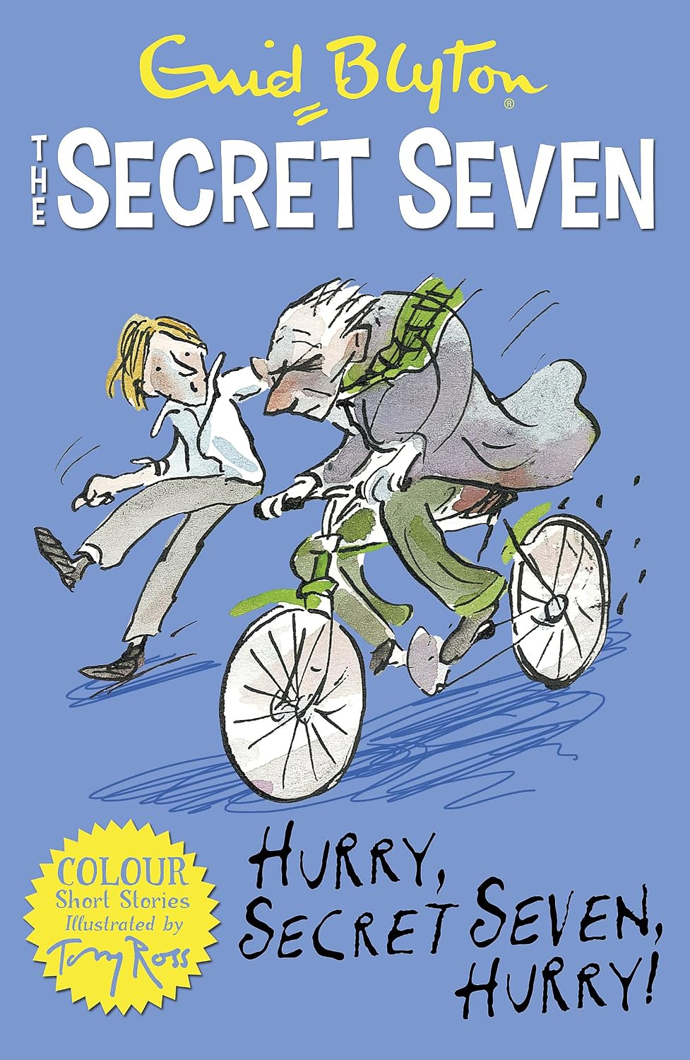 Secret Seven Colour Short Stories 5: Hurry, Secret Seven, Hurry! (Paperback)