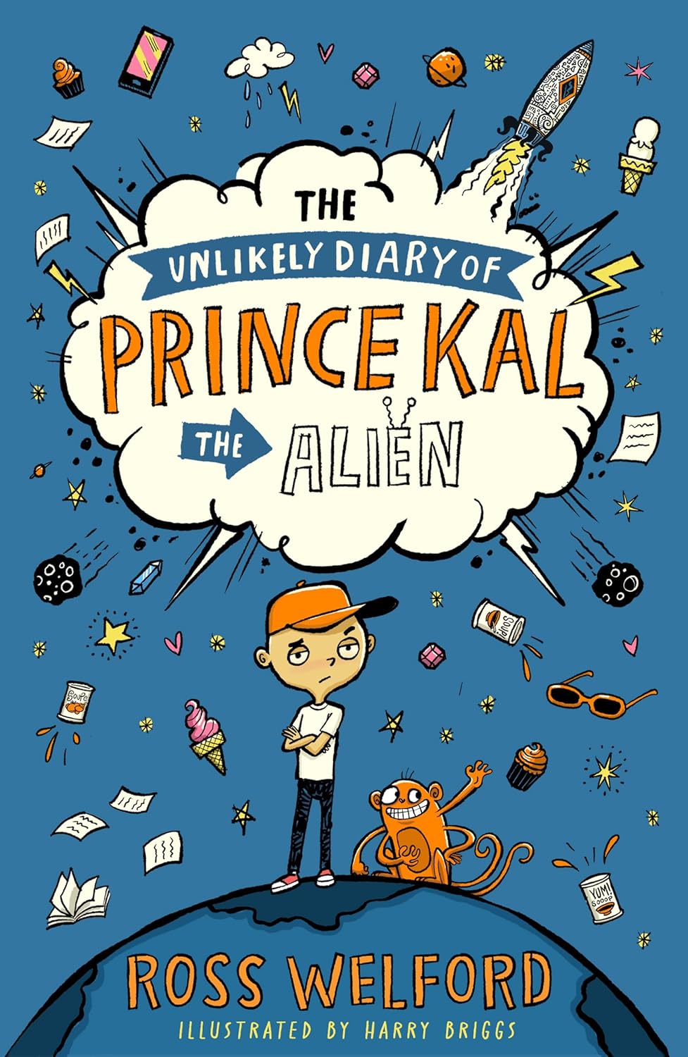 Unlikely Diary Prince Kal The Alien by Ross Welford 