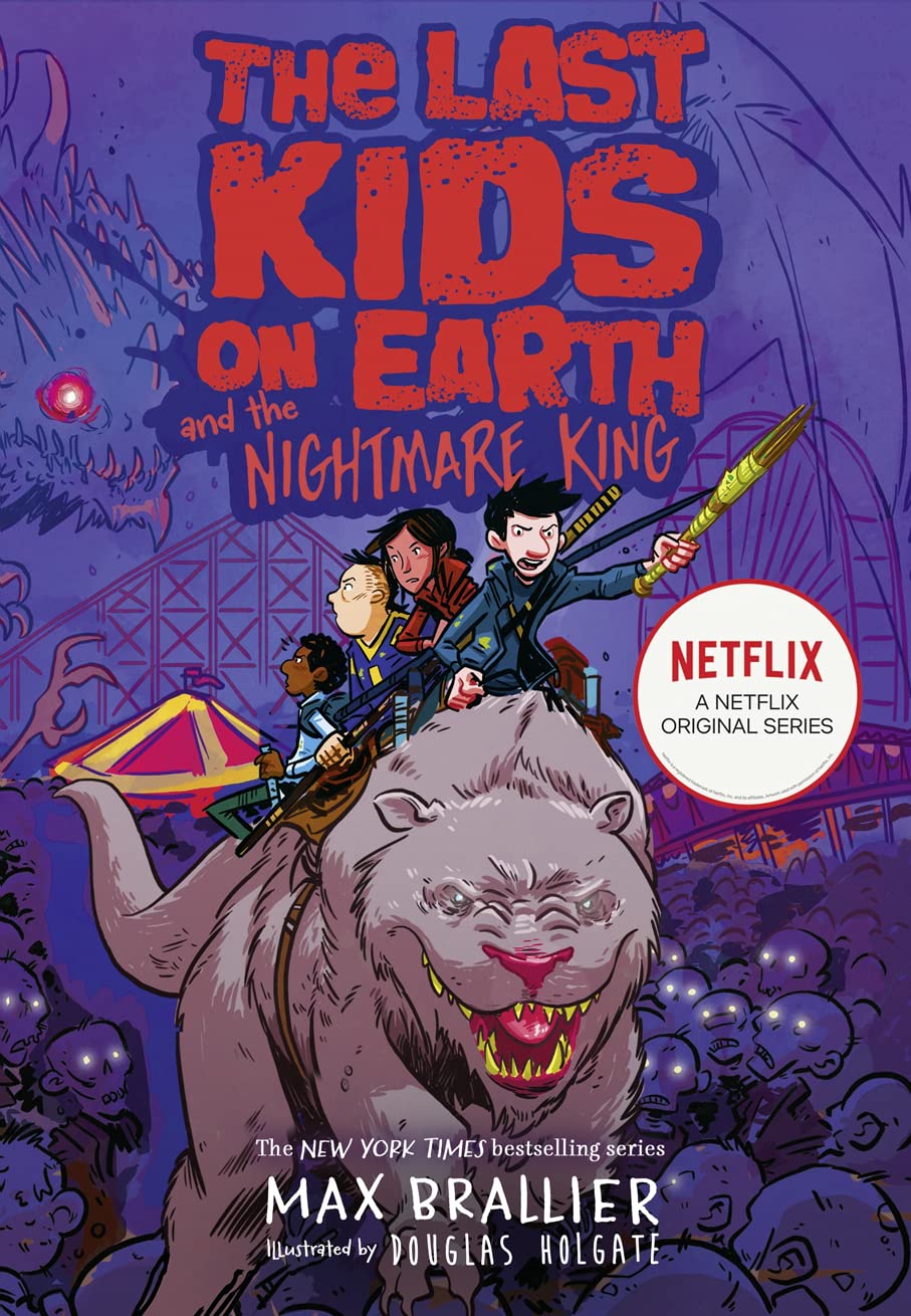 The Last Kids on Earth and the Nightmare King (Paperback)