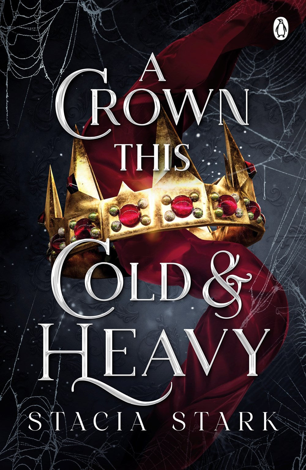 Kingdom of Lies #03: A Crown This Cold and Heavy