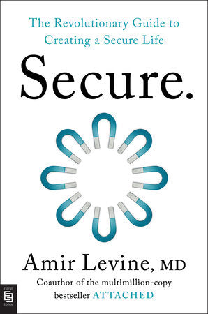 Secure - The Revolutionary Guide to Creating a Secure Life (Paperback)