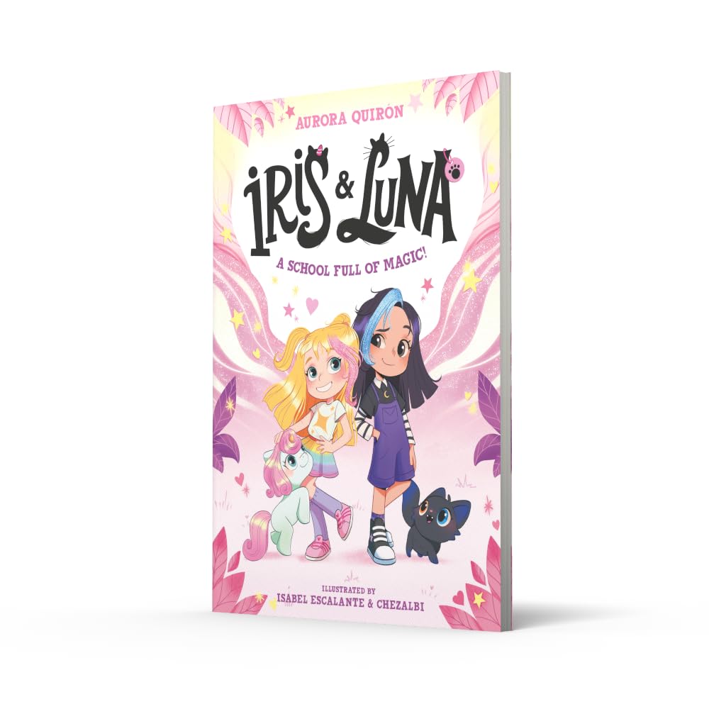 Iris & Luna A School Full Of Magic (Paperback)