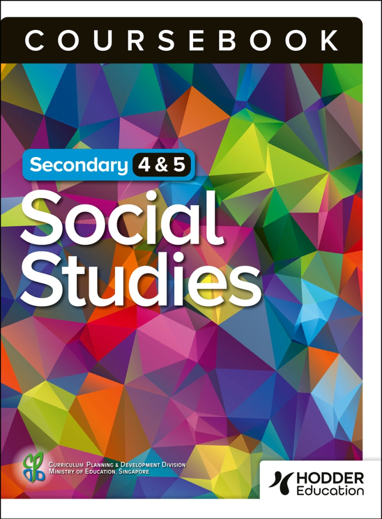 Secondary 4 Social Studies (G3/G2) & Secondary 5 Normal (Academic) Coursebook