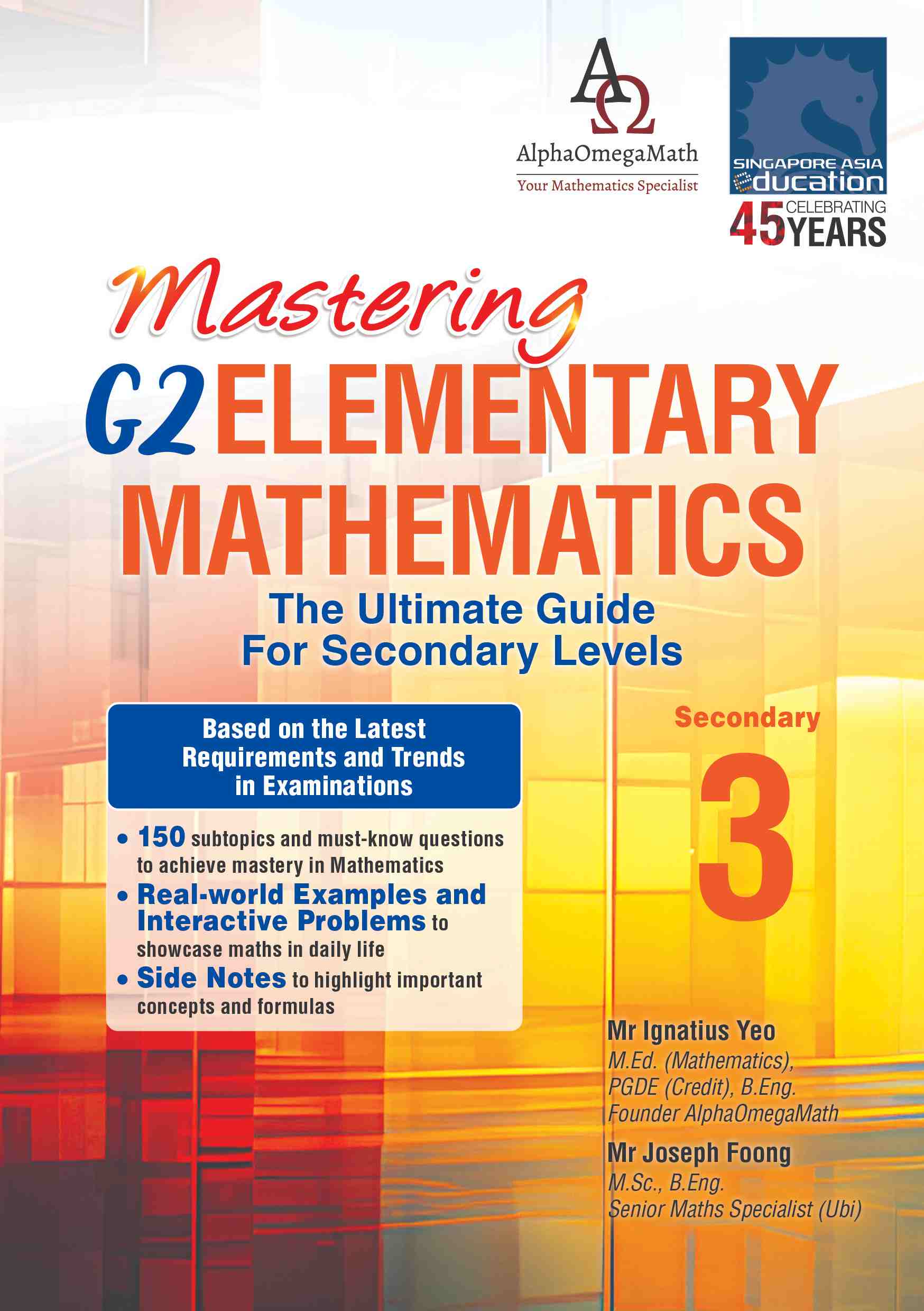 Mastering G2 ELEMENTARY MATHEMATICS Secondary 3