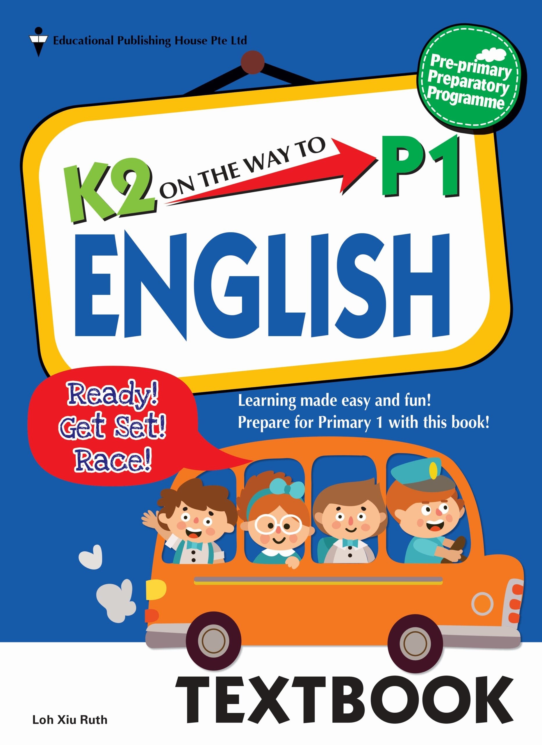 K2 On The Way To Primary 1 English