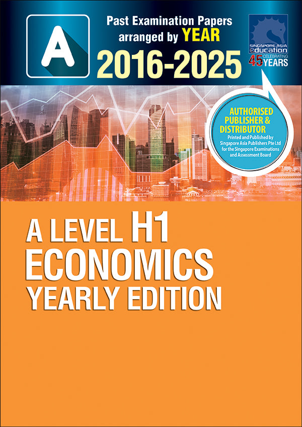  A-Level H1 Economics YE (2016-2025)