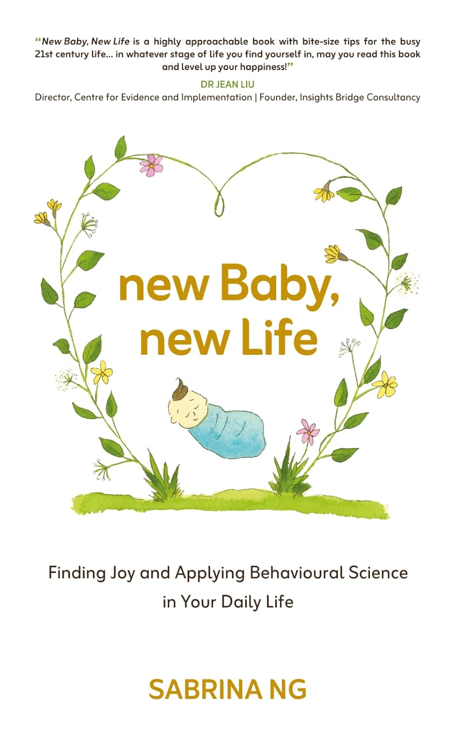 New Baby, New Life: Finding Joy And Appl