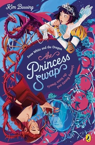 The Princess Swap #02: Snow White and the Dragon (or, Sleeping Beauty and the Seven Dwarfs)