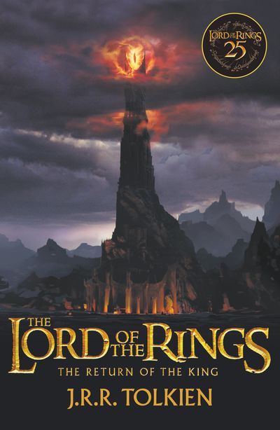 The Lord of the Rings - The Return of the King (The Lord of the Rings, Book 3): Film Tie-In Edition