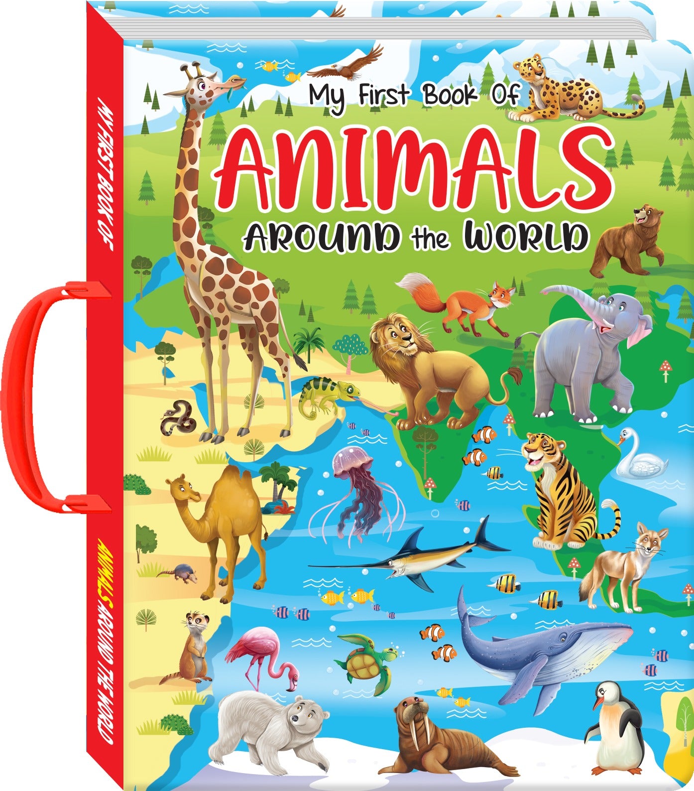 My First Bk Of Animals Around The World
