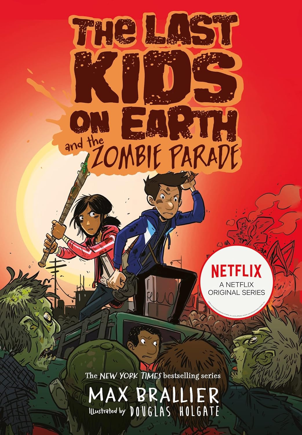 The Last Kids on Earth and the Zombie Parade (Paperback)