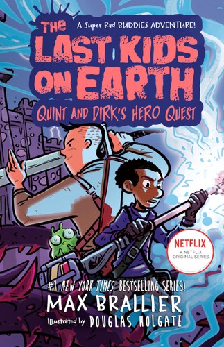 The Last Kids on Earth: Quint and Dirk's Hero Quest (Hardcover)