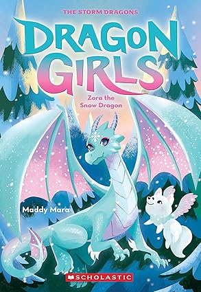Dragon Girls #15: Zora the Snow Dragon