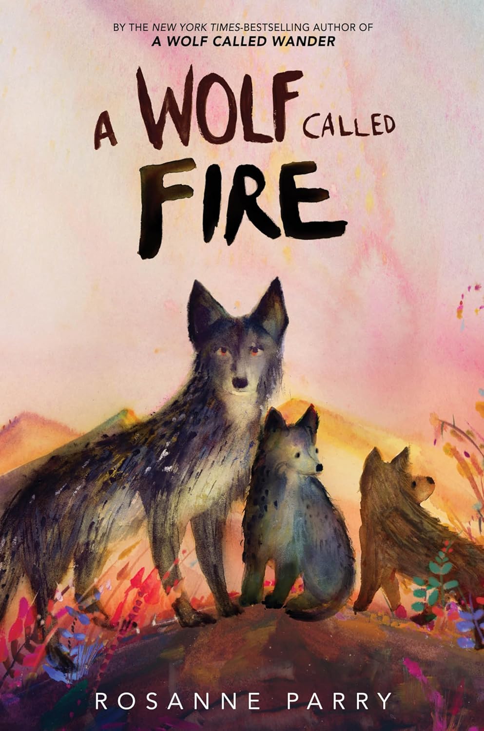 A Wolf Called Fire (Paperback)